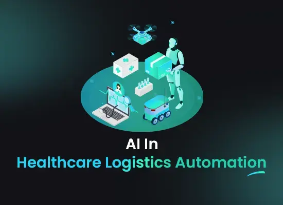 AI in Healthcare Logistics Automation