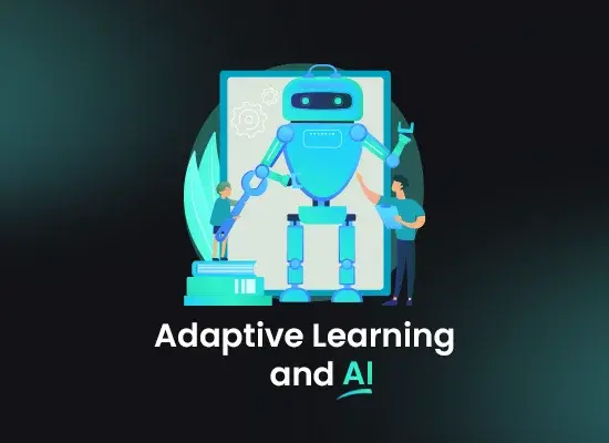 Adaptive Learning and AI